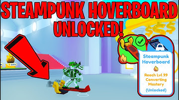 🍀 Unlocked The STEAMPUNK HOVERBOARD In Pet Simulator X! 🍀 Roblox