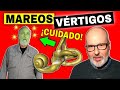 MAREOS (VÉRTIGOS): CAUSAS, SÍNTOMAS y SOLUCIONES