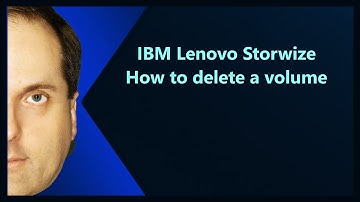 IBM Lenovo Storwize  How to delete a volume