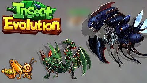 Insect Evolution Full Gameplay Android & IOS ( Part 1202 Advanced : Machinery )
