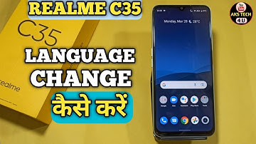 How To Change language in Realme C35 | Realme C35 में भाषा कैसे बदलें