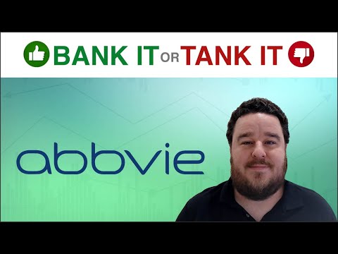 AbbVie Stock - Bank It or Tank It