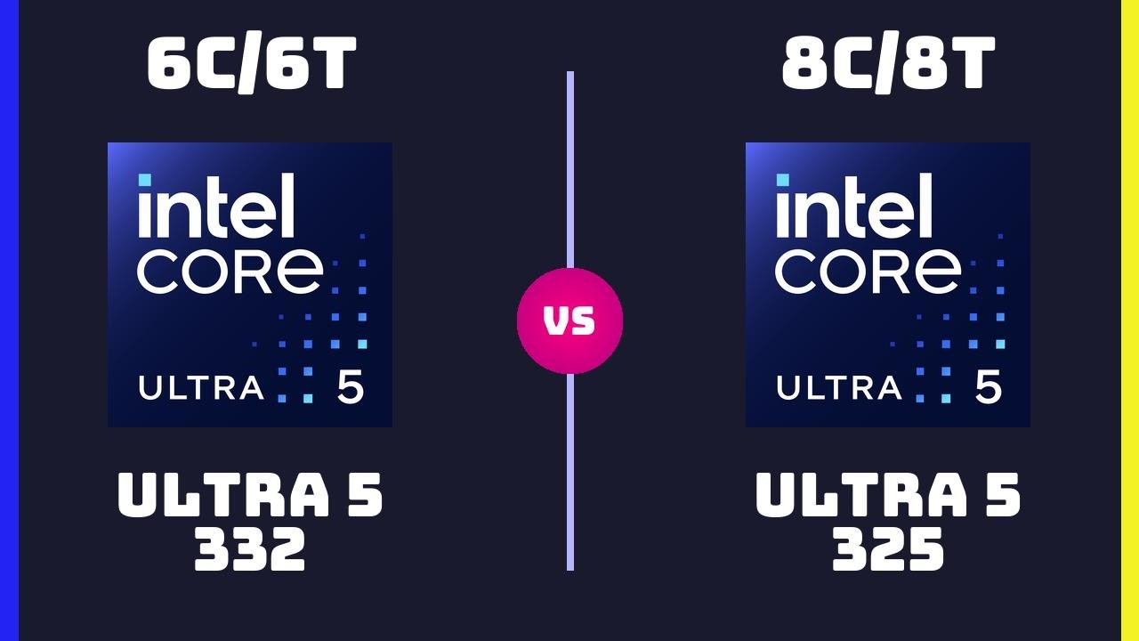 Intel Core Ultra 5 332 vs Intel Core Ultra 5 325 – CPU Comparison ...