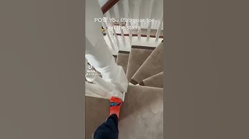 POV: you stub your toe on the stairs