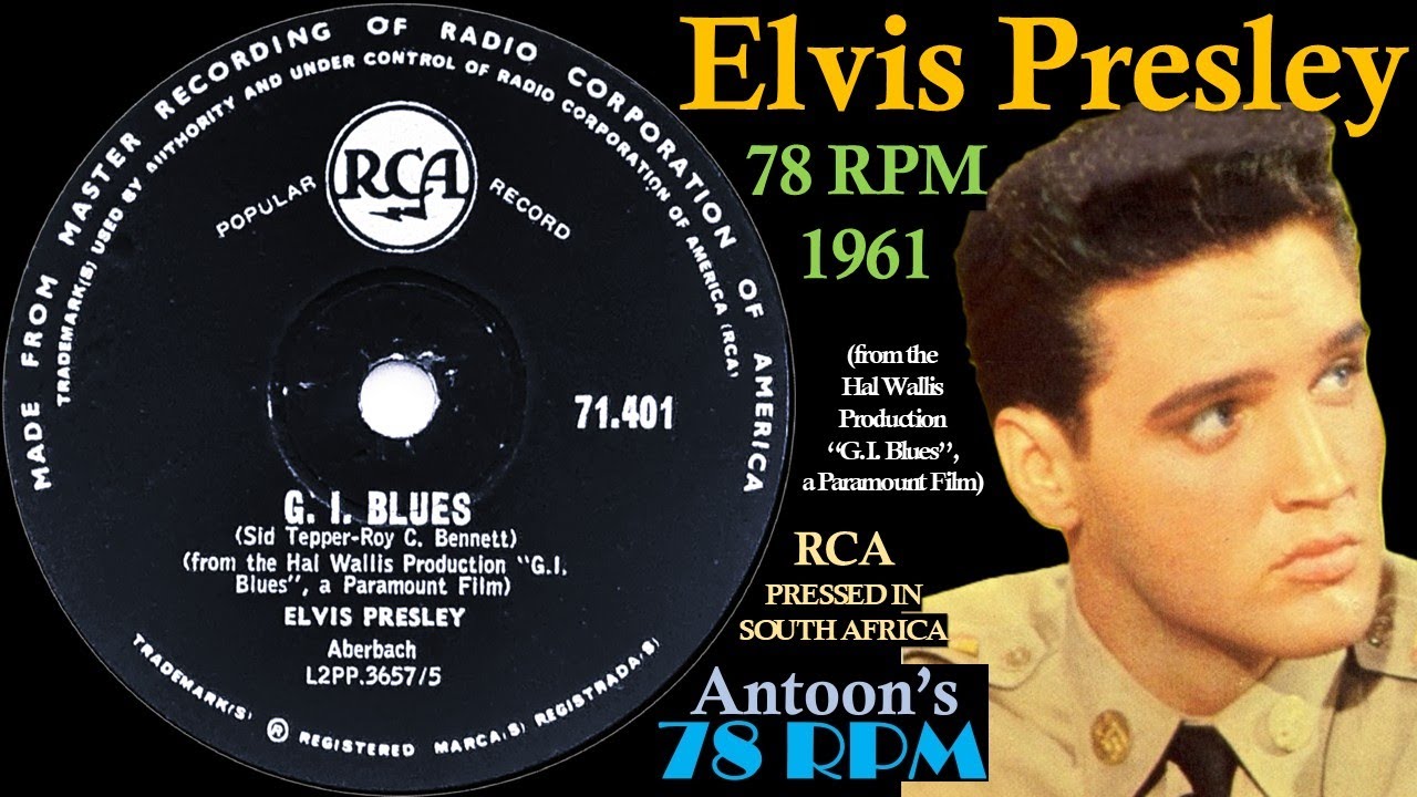 Elvis Presley | G. I. Blues | Rca 78 rpm | 1961 South Africa - YouTube