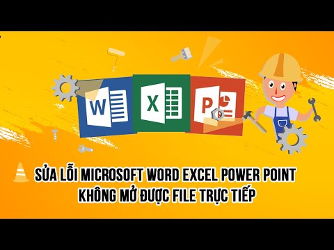 HOCVIENiT.vn - Sửa lỗi Microsoft Word Excel Power Point không mở được file trực tiếp