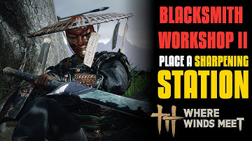 Waar de winden samenkomen: Smederij II: Een slijpstation plaatsen.