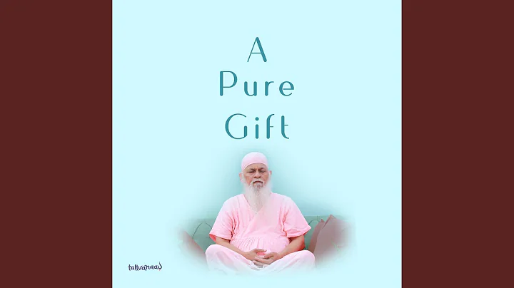 A Pure Gift