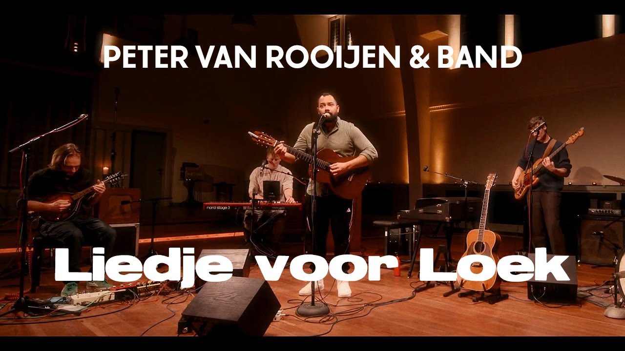 Peter van Rooijen - Liedje voor Loek (live vanuit Studio 150)