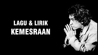 IWAN FALS - KEMESRAAN [LIRIK]