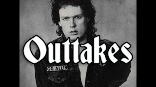 GG Allin OUTTAKES The Jabbers Always Was Is And Shall Be