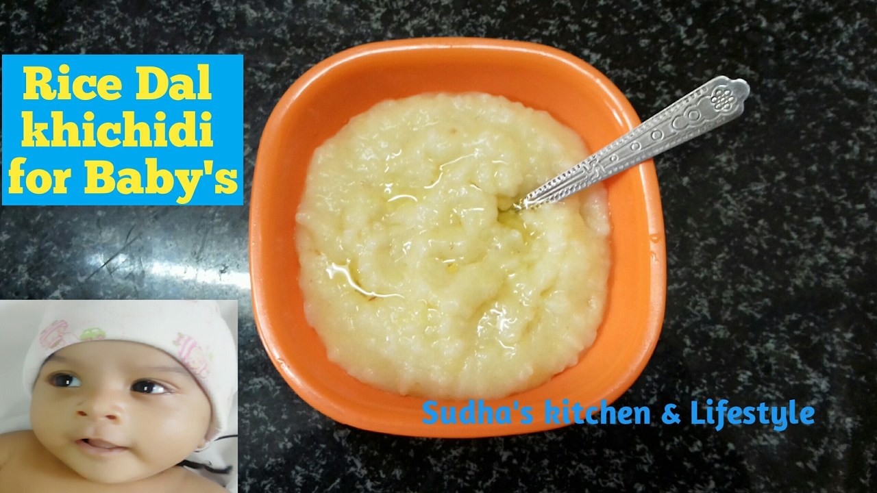Home made healthy Rice dal khichdi recepi for 6 month + to 20 months