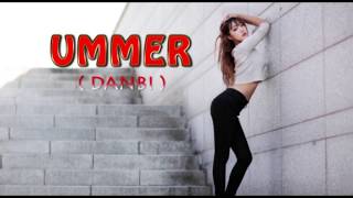 Danbi - Ummer (Lirik)