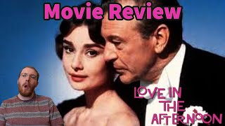 Love in the Afternoon (1957)- Martin Movie Reviews| Audrey Hepburn and... GARY COOPER, a thing???