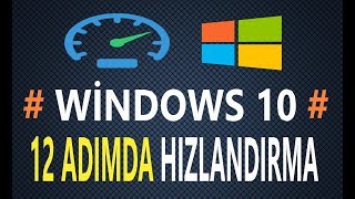 Windows 10 Hızlandırma (Gereksiz uygulamaları kapatma)