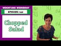 How to Make the BEST Chopped Salad! | WEIGHT LOSS WEDNESDAY - EPISODE: 142