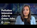 From Pollution Intensive Jobs to Green Jobs – A Seamless Transition? | Analytical Corner