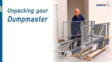 Dumpmaster unpacking and assembly // Simpro