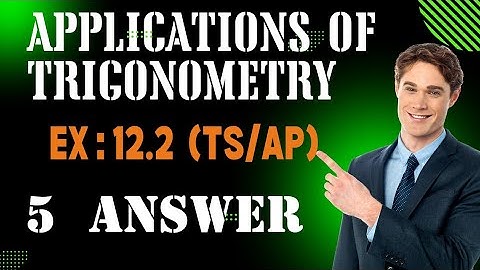 10th maths applications of trigonometry Exercise:12.2 Q.no 5| sri pragna maths| AP/TS