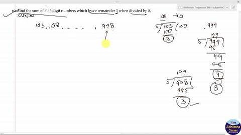 XAPQ162  _ Find the sum of all 3 digit numbers which leave remainder 3 when divided by 5.