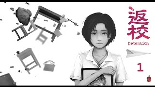 Detention Ep. 1 - Class Dismissed