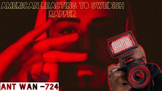 (American Reacting To Swedish Rapper) Ant Wan -724