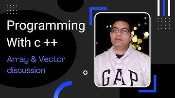 14.2 type of array | static array in c++ | vector c++