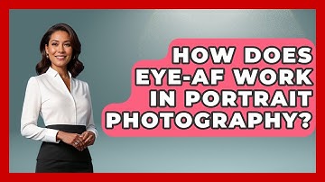 How Does Eye-AF Work In Portrait Photography? - Image Review Studio