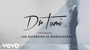 Dr Tumi - Open Heaven (Live At The Ticketpro Dome, 2017 / Audio)