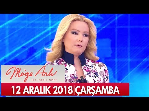 Müge Anlı İle Tatlı Sert 12 Aralık 2018 Çarşamba - Tek Parça