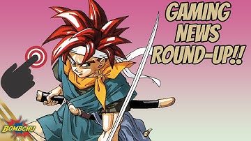 Square Somehow Ruined Chrono Trigger On Steam?! | Bombchu Gaming News