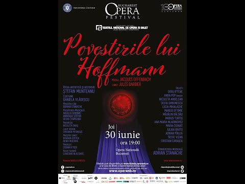 Jurnal de Festival - Bucharest Opera Festival - Povestirile lui Hoffmann