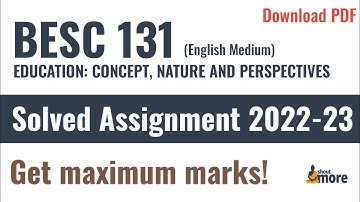 IGNOU BESC 131 Solved Assignment 2022-23 (English Medium) | PDF Download