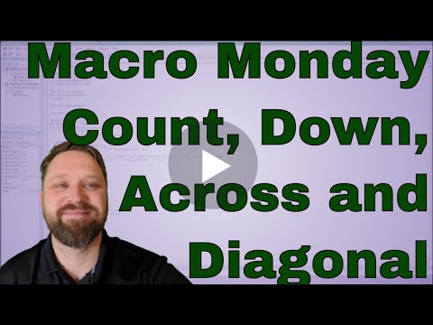 Macro Monday Count Down, Across, and Diagonal