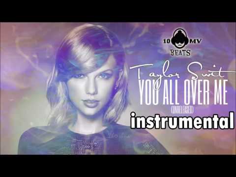 taylor-swift---you-all-over-me-instrumental-remake-by-10mv