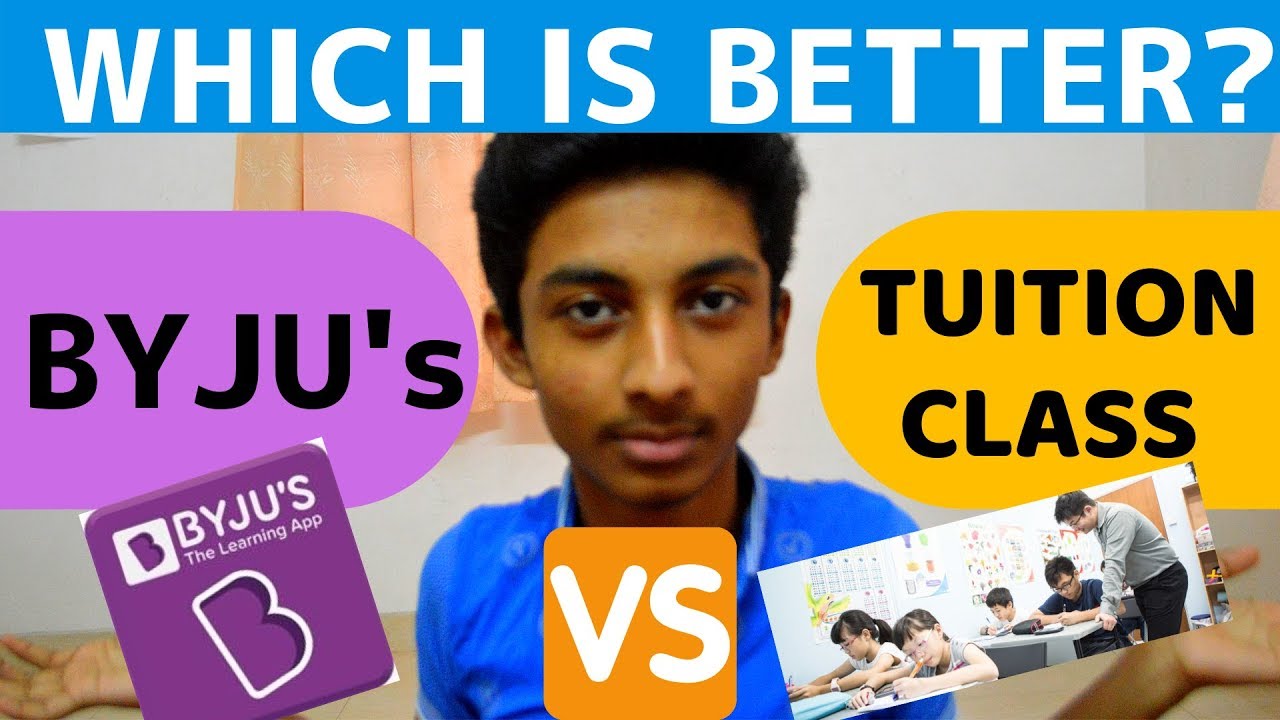 BYJU s VS TUITION CLASS WHICH IS BETTER SB WORLD YouTube