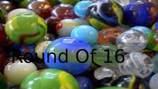 Round Of 16 Marbles Race Part 1