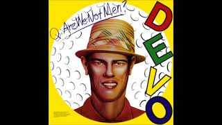 DEVO:   Q: Are We Not  Men ?  A:  We Are DEVO !   LP    debut 1978    vintage vinyl   full album