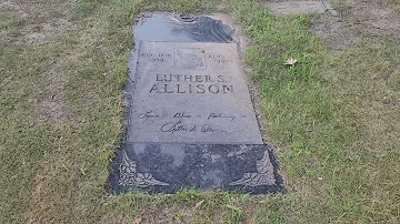 The Grave of Luther Allison, Blues Legend