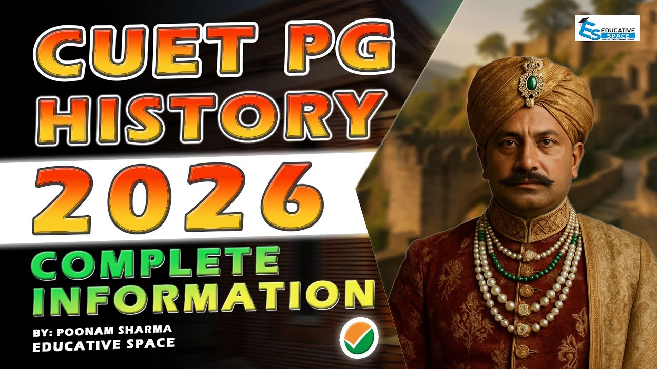 CUET PG History 2026 | Syllabus, Exam Pattern & Preparation Guide - YouTube