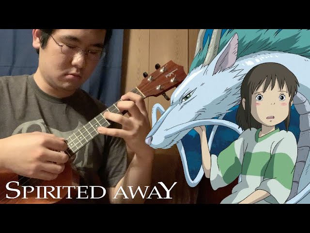 One Summer’s Day - Spirited Away  - Anime Ukulele Cover [TABS in description] class=