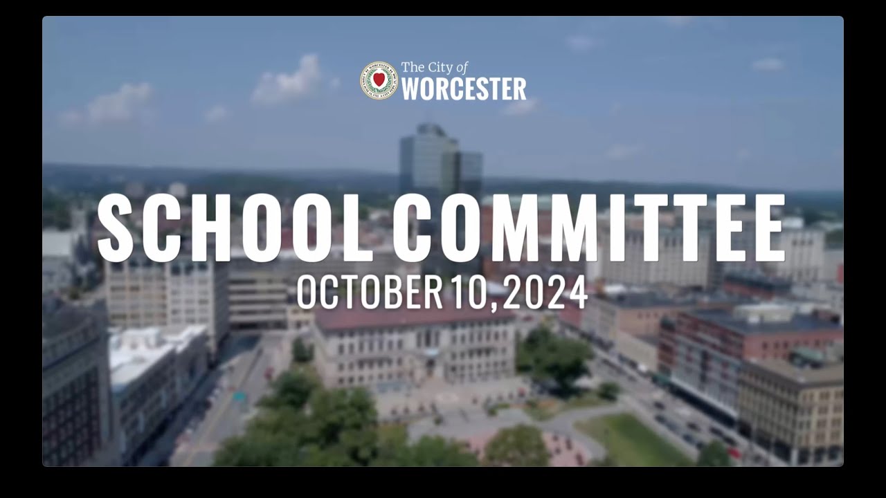 Worcester School Committee Meeting 101024 YouTube