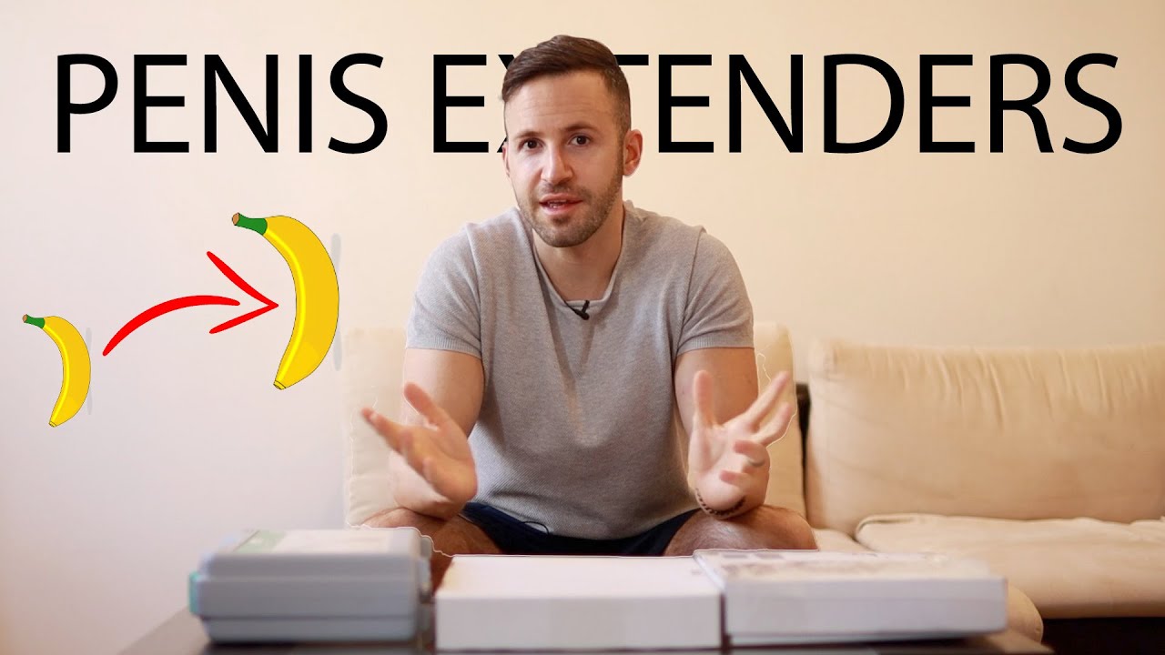 I Tried Penis Extenders - Here’S What Happened