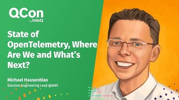 State of OpenTelemetry, Where Are We and What’s Next?