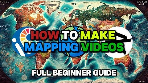 How To Make Mapping Videos - FULL BEGINNER GUIDE