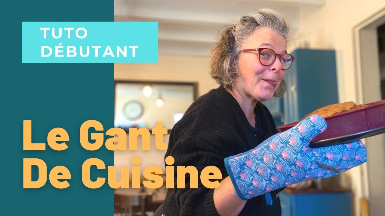 Coudre un gant de cuisine