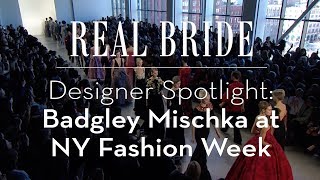 Real Bride by Enzoani - Designer Spotlight: Badgley Mischka