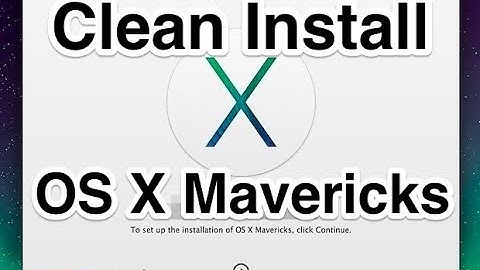 How To Install Mac OS X Mavericks After Formatting Your Hard Drive - Factory Reset / Fresh Reinstall