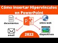 CÓMO INSERTAR HIPERVÍNCULOS EN POWERPOINT