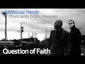Lighthouse family  question of faith